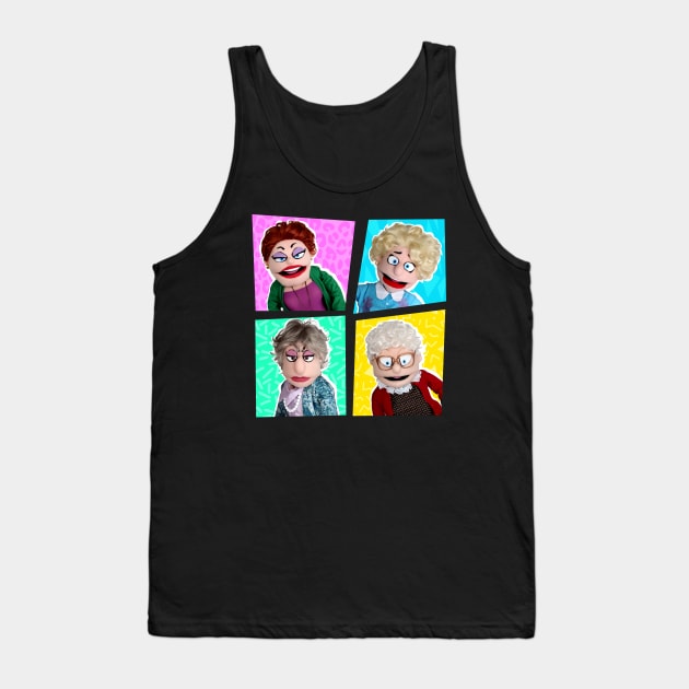 GOLDEN GIRLS SHOW - A PUPPET PARODY Tank Top by pelere iwan